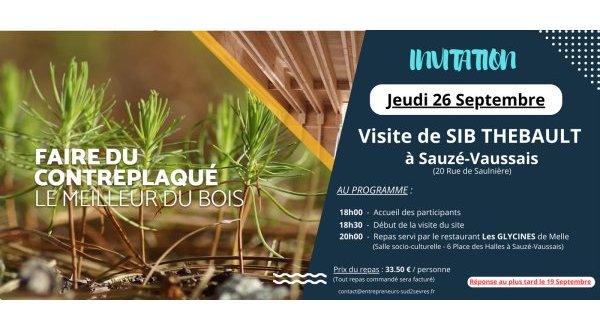 Le Club des Entreprises du Pays Mellois et Haut Val de Sèvre en visite chez Thebault Sauzé-Vaussais