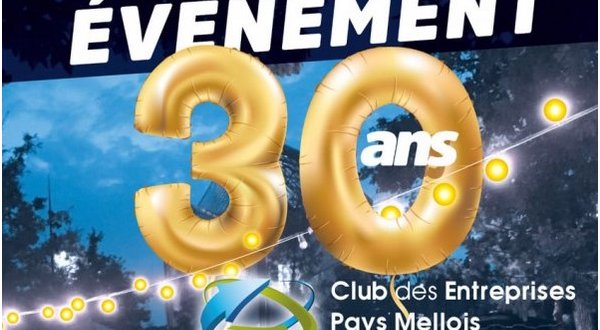 Le 27 juin, le club des entreprises du Pays Mellois Haut Val de Sèvre fêtera ses 30 ans !