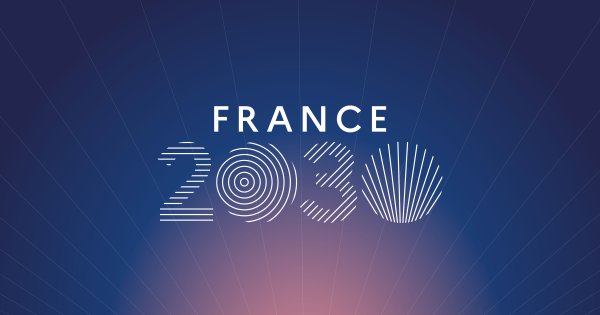 France 2030 : ouverture des appels à projet régionaux - Nouvelle-Aquitaine